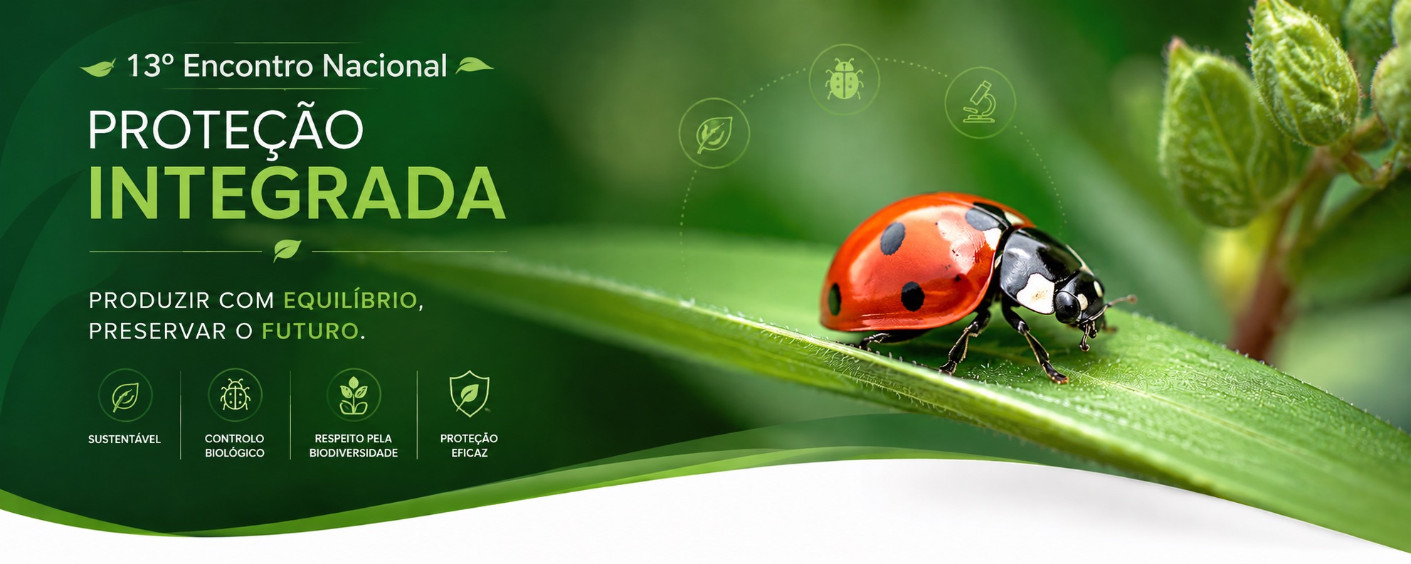 13º Encontro Nacional de Proteção Integrada – Produzir com Equilíbrio, Preservar o Futuro